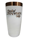 Spoiled Wife Tumbler