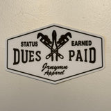 Dues Paid - sticker