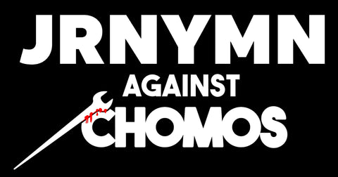 JRNYMN Against CHOMOS IW